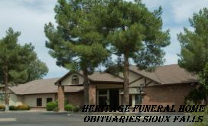 heritage funeral home obituaries sioux falls