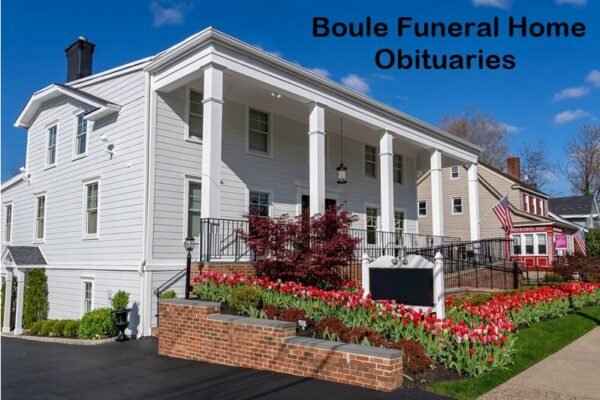 Boule Funeral Home Obituaries