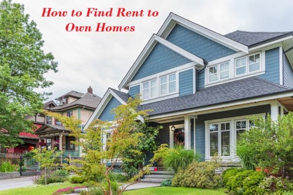 How to Find Rent to Own Homes