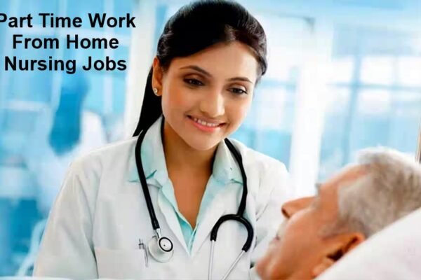 Part Time Work From Home Nursing Jobs