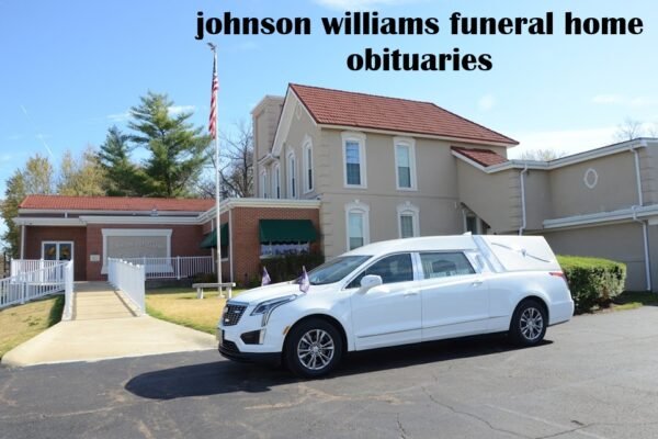 johnson williams funeral home obituaries