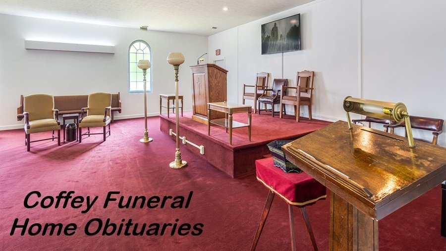 Coffey Funeral Home Obituaries