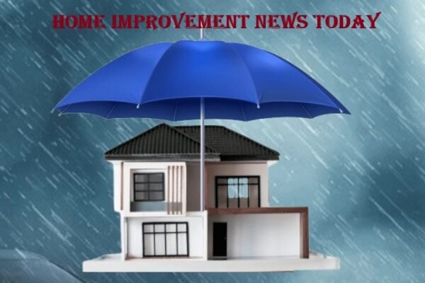 Home Improvement News Today
