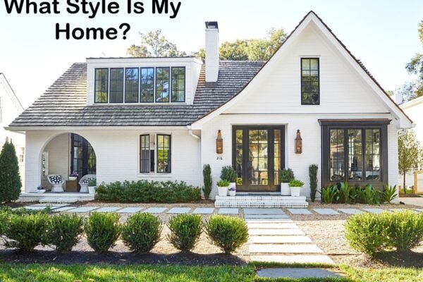 What Style Is My Home?