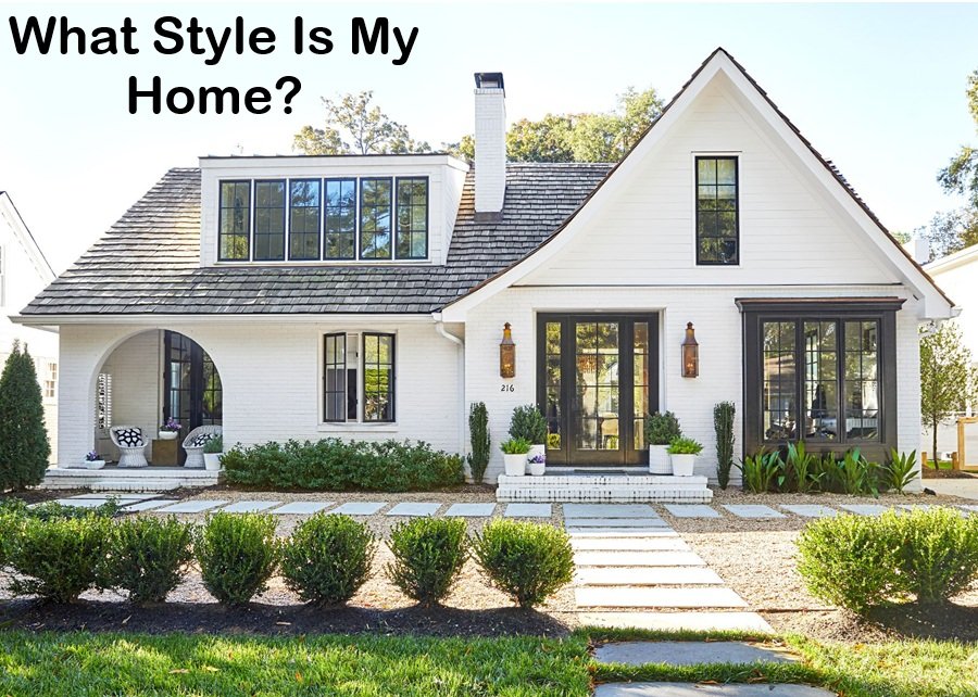 What Style Is My Home?