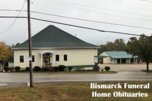 Bismarck Funeral Home Obituaries