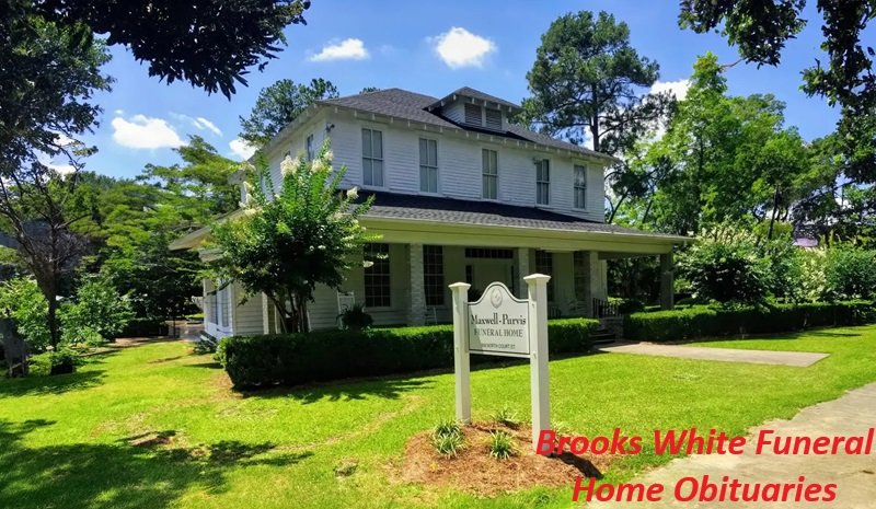 Brooks White Funeral Home Obituaries